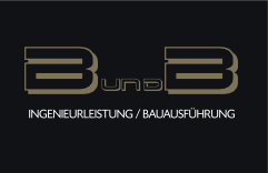B und B Ingenieurleistung / Bauausführung